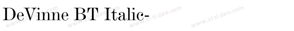 DeVinne BT Italic字体转换
